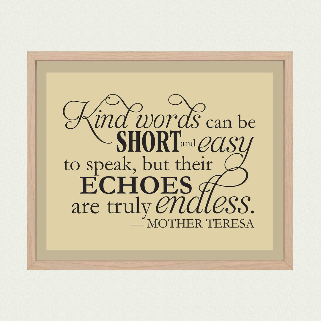 Mother Teresa Quotes-"Kind Words Are Truly Endless"- 10 x 8" Typographic Wall Art Print-Ready to Frame. Modern Home-Office-Studio Decor. Perfect Christian Gift of Inspiration. Kindness Matters!