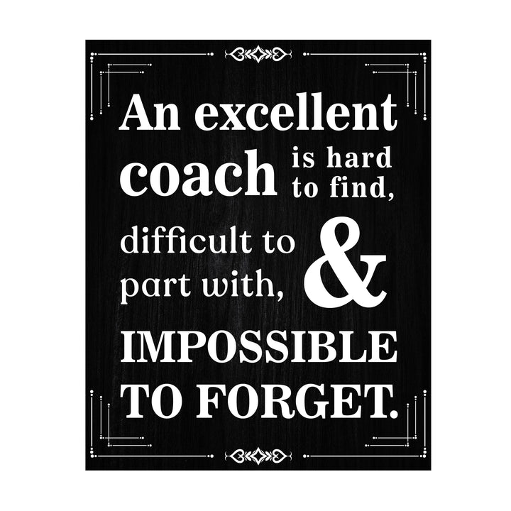 "Excellent Coach Hard to Find"- Inspirational Wall Art Print -Ready to Frame. Ideal for Home-School-Gym-Coach&