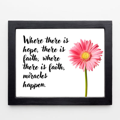 Where There Is Faith, Miracles Happen Inspirational Christian Wall Art Decor-10 x 8" Floral Picture Print -Ready to Frame. Motivational Decor for Home-Office-Church. Great Religious Gift of Faith!