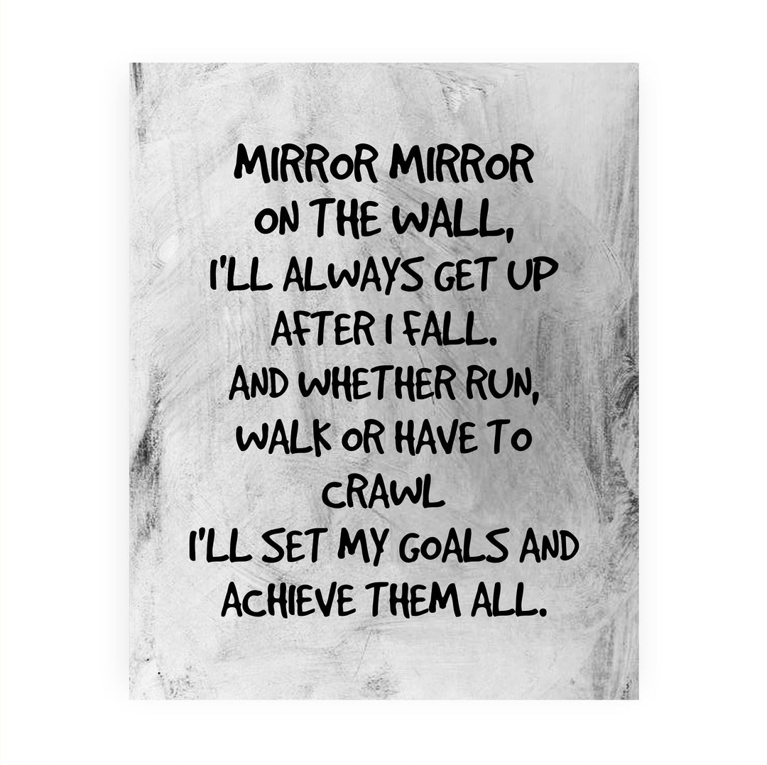 Mirror Mirror on the Wall-Set My Goals Achieve Them All Motivational Quotes Wall Art -8 x 10" Inspirational Poster Print -Ready to Frame. Distressed Decor for Home-Office-Classroom &amp; Success!