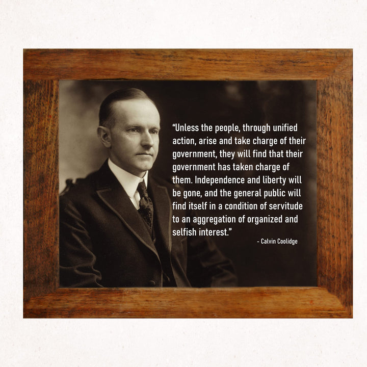 Calvin Coolidge Quotes-"Unless the People Arise and Take Charge of Government"-10x8" Political Wall Art Print-Ready to Frame. Presidential Portrait Print for Home-Office-School-Library Decor.