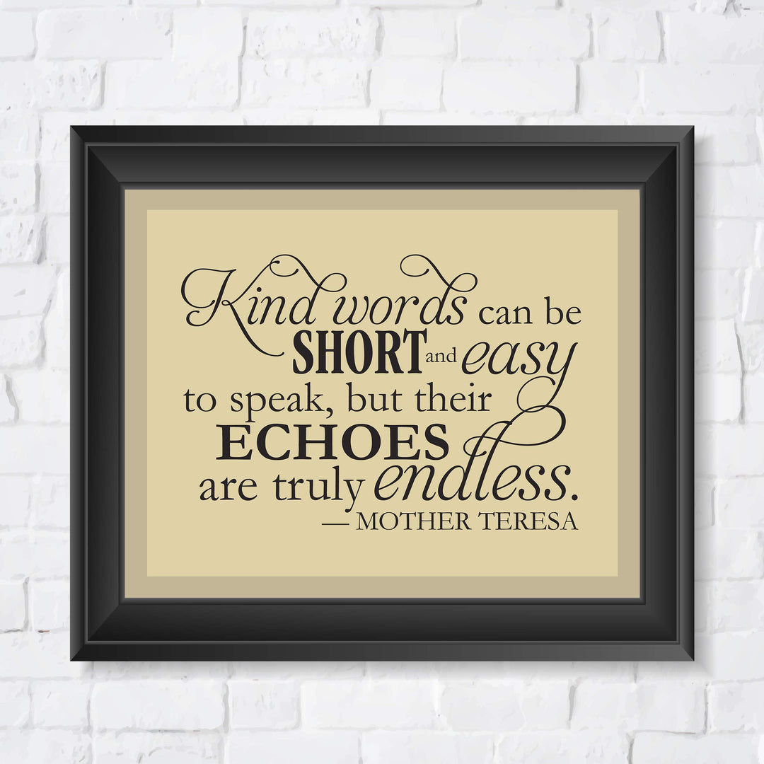 Mother Teresa Quotes-"Kind Words Are Truly Endless"- 10 x 8" Typographic Wall Art Print-Ready to Frame. Modern Home-Office-Studio Decor. Perfect Christian Gift of Inspiration. Kindness Matters!