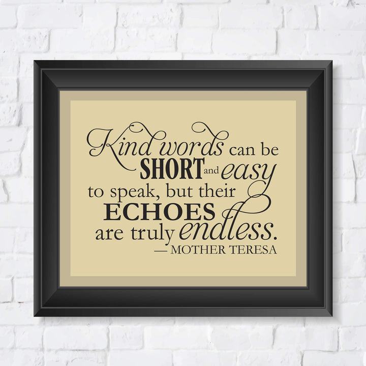 Mother Teresa Quotes-"Kind Words Are Truly Endless"- 10 x 8" Typographic Wall Art Print-Ready to Frame. Modern Home-Office-Studio Decor. Perfect Christian Gift of Inspiration. Kindness Matters!