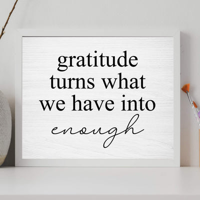 Gratitude-Turns What We Have Into Enough-Inspirational Wall Art Sign- 14 x 11" Modern Typographic Print w/Distressed Wood Design-Ready to Frame. Home-Office-Family Room Decor. Printed on Paper.