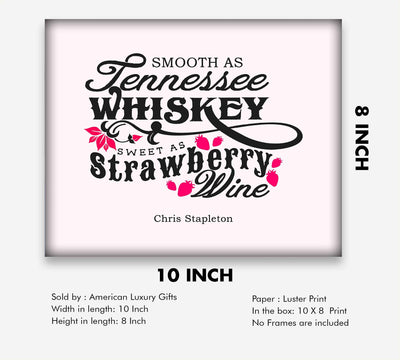 Chris Stapleton-"Tennessee Whiskey-Strawberry Wine"-Song Lyrics Wall Art-10 x 8" Typographic Music Poster Print-Ready to Frame. Home-Farmhouse-Studio-Cave Decor. Great Gift for Pop-Country Fans!