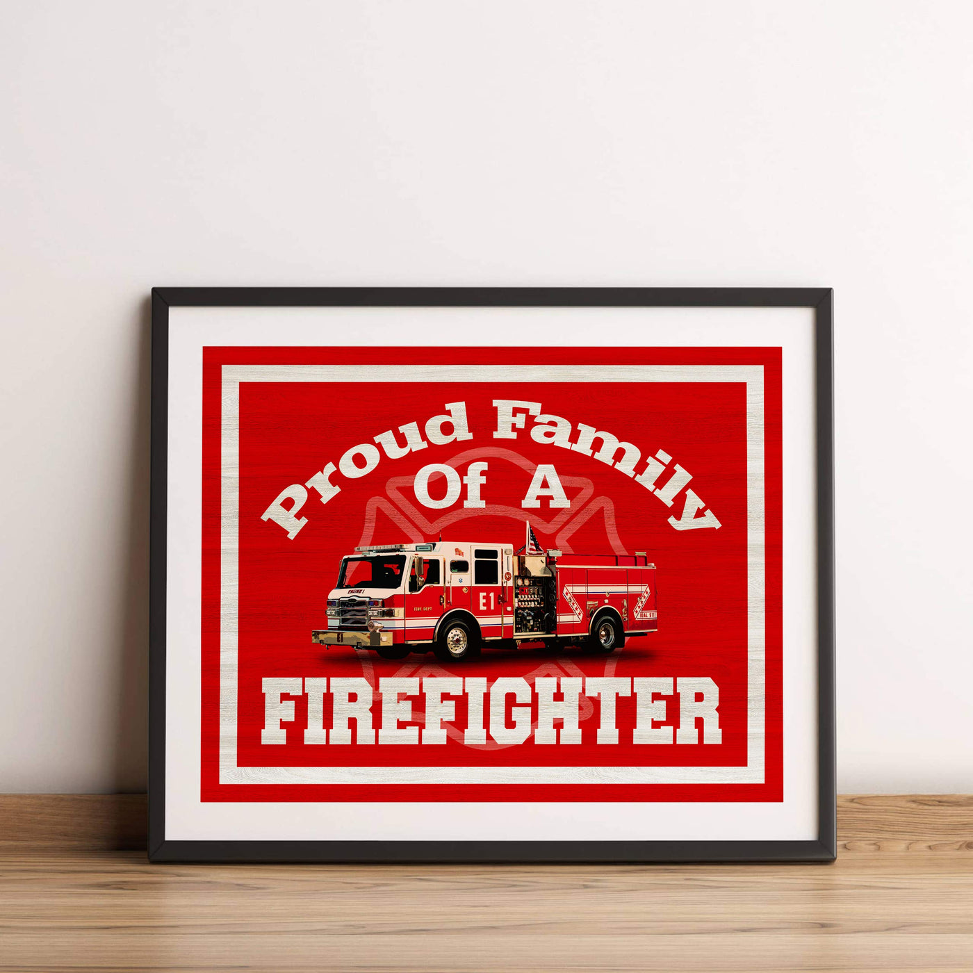 Proud Family Of A Firefighter Rustic Fire Department Wall Art-14 x11" Wall Decor Prints-Ready to Frame. Home-Office Decor. Perfect for Man Cave-Bar-Garage-Fire Stations! Great Gift for All Firemen!