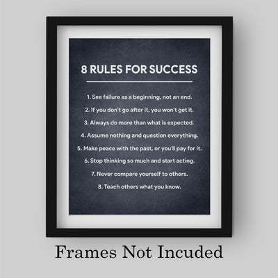 8 Rules for Success-Inspirational Life Quotes Wall Art -8 x 10" Fierce Motivational Wall Print-Ready to Frame. Home-Office-Studio-Dorm Decor. Perfect Desk & Cubicle Sign. Great Gift of Motivation!