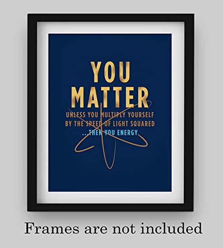 "You Matter-Unless Multiply Yourself"- Funny Science Sign. 8 x 10"