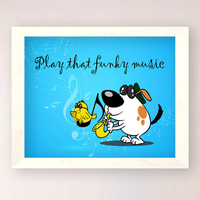 Play That Funky Music Funny Music Quotes- Poster Print- 10 x 8" Wall Art Print-Ready To Frame. Fun Typographic Cartoon Print. Home- Office- Studio- School Decor. Perfect Gift For All Music Lovers!