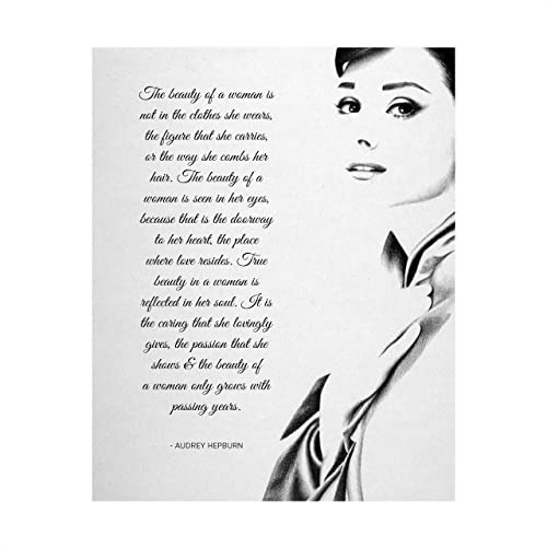 "The Beauty of a Woman"-Audrey Hepburn Quotes- 8 x 10"