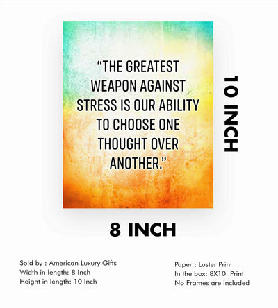 The Greatest Weapon Against Stress Motivational Quotes Wall Art -8 x 10" Modern Typographic Poster Print-Ready to Frame. Inspirational Home-Office-Classroom Decor. Choose Positive Thoughts!