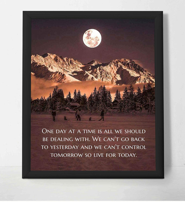 One Day at a Time-Live for Today-Life Quotes Wall Print-8 x 10" Inspirational Wall Art-Ready to Frame. Modern Photo Print w/Moon &amp; Snowy Mountain Landscape. Perfect Home-Office-School Decor.