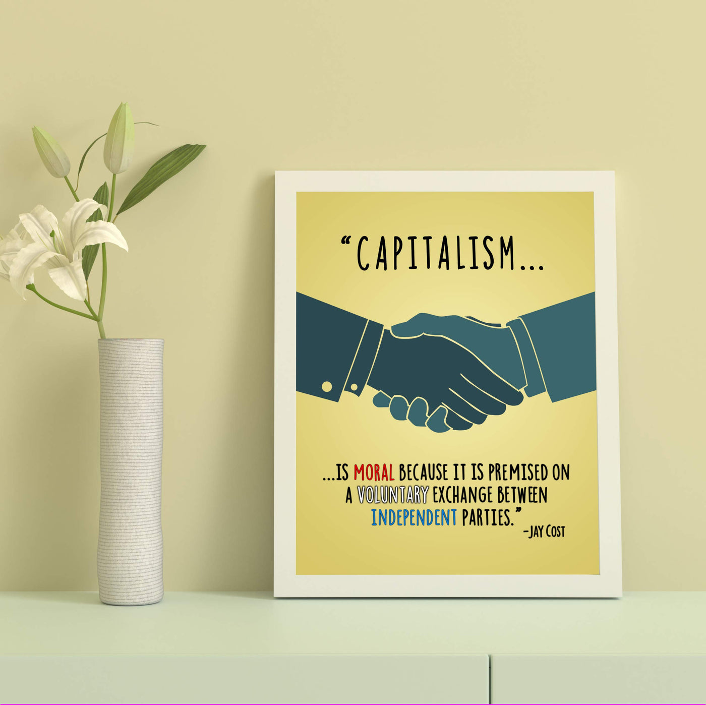 Capitalism-Voluntary Exchange Between Independent Parties-8 x 10" Political Quotes Wall Art Print -Ready to Frame. Motivational Home-Office-Library-Cave Decor. Perfect Sign for History Classroom!