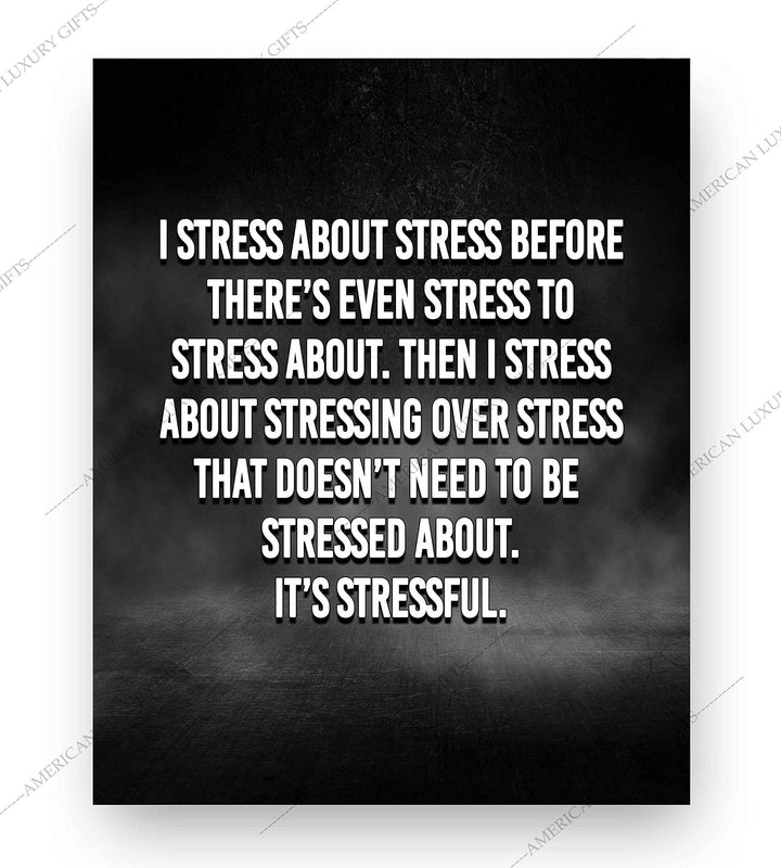 I Stress About Stress-It&