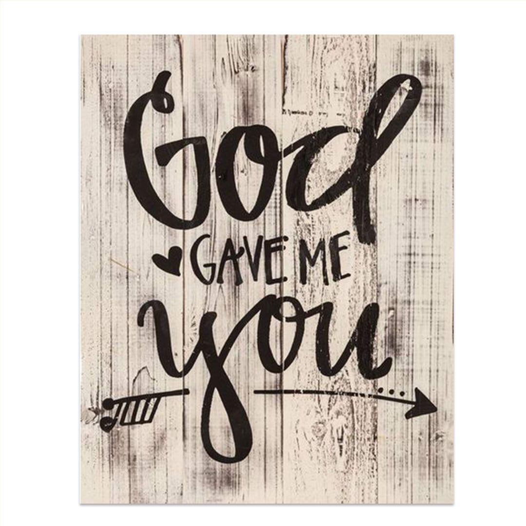 God Gave Me You- Wood Sign Replica Print- 8 x 10" Family Wall Art Print- Ready to Frame. Home-Decor. Heartfelt Gift For Your Loved Ones! Perfect For Spouse or Best Friends. Anniversary-Wedding Gift.