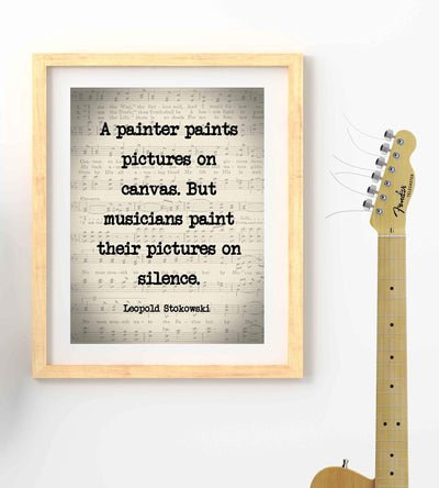 Leopold Stokowski-"Musicians Paint Pictures On Silence"-Inspirational Quotes Wall Art-8 x 10" Sheet Music Poster Print-Ready to Frame. Home-Office-Studio-Decor. Perfect Motivational Classroom Decor!