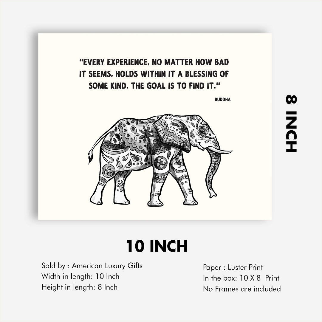 Buddha Quotes &amp; Elephant-Distressed Art Print -"Every Experience is a Blessing"- 8 x 10" Wall Print Art Print- Ready to Frame. Home D?cor, Studio &amp; Office D?cor. Perfect Gift for Buddhism-Inspiration.