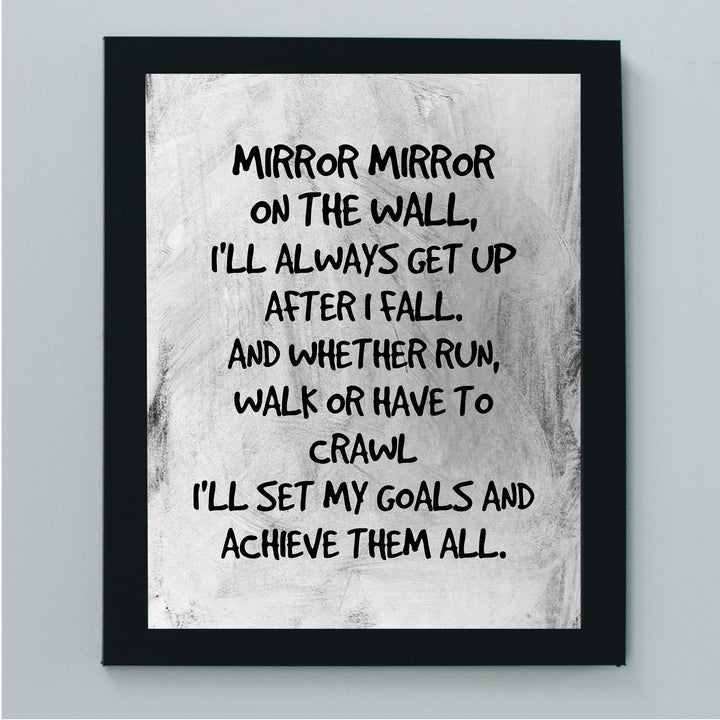 Mirror Mirror on the Wall-Set My Goals Achieve Them All Motivational Quotes Wall Art -8 x 10" Inspirational Poster Print -Ready to Frame. Distressed Decor for Home-Office-Classroom &amp; Success!