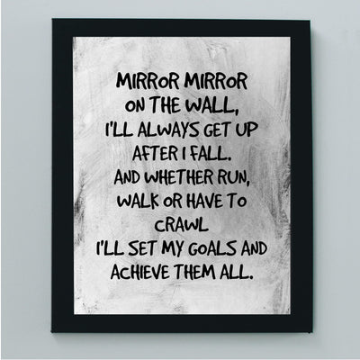 Mirror Mirror on the Wall-Set My Goals Achieve Them All Motivational Quotes Wall Art -8 x 10" Inspirational Poster Print -Ready to Frame. Distressed Decor for Home-Office-Classroom & Success!