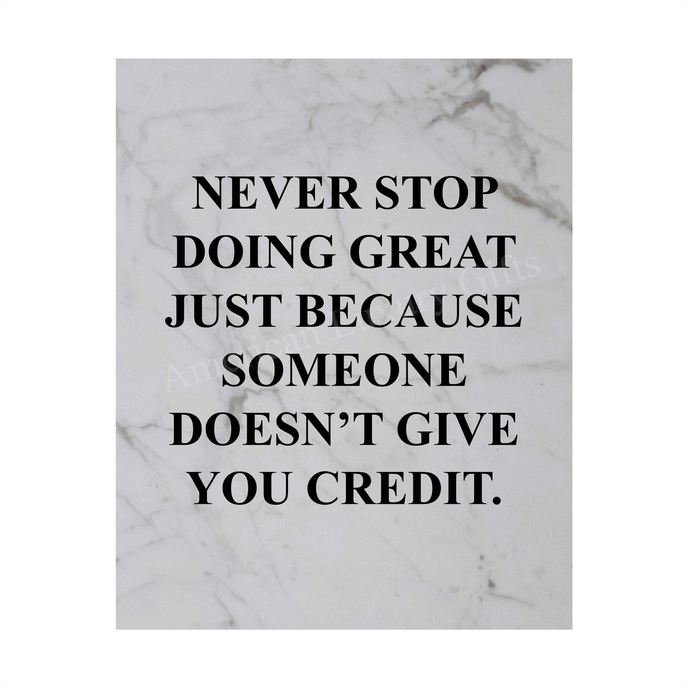 Never Stop Doing Great Motivational Wall Art Sign -8 x 10" Modern Typographic Poster Print-Ready to Frame. Inspirational Home-Office-Desk Decor. Perfect Classroom Sign! Great Gift of Motivation!