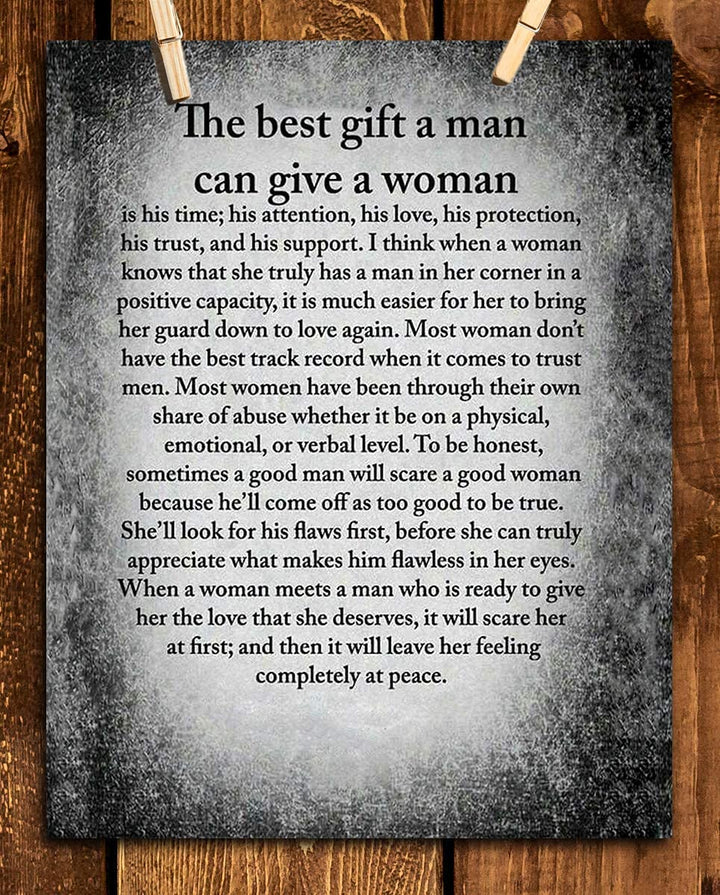 The Best Gift a Man Can Give a Woman- Inspirational Wall Print- 8 x 10"- Wall Art -Ready to Frame. Perfect For Spouse &amp; Partners. Great Engagement-Wedding Gift. Encouraging Reminders For Your Man.