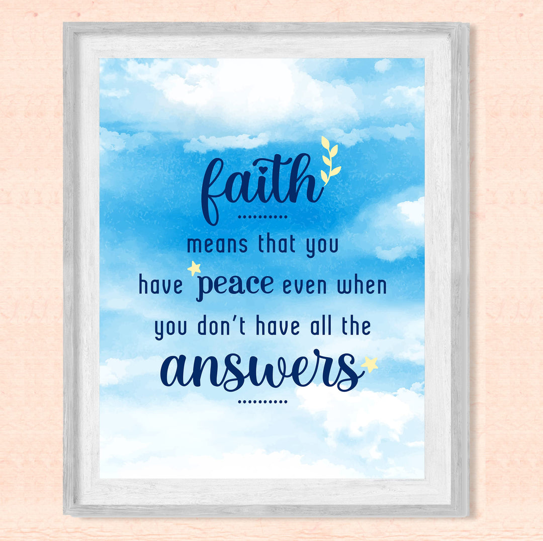 Faith Means You Have Peace When Don&