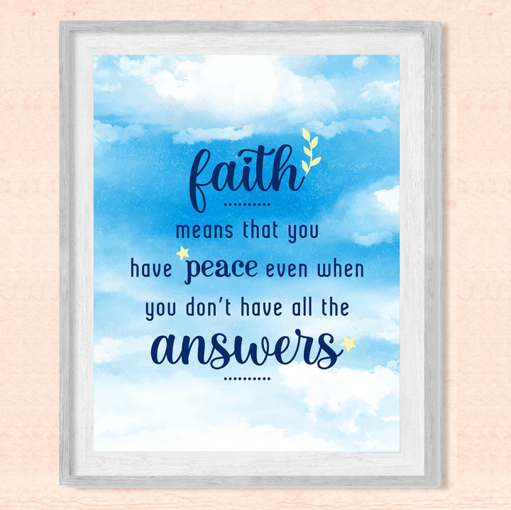 Faith Means You Have Peace When Don&