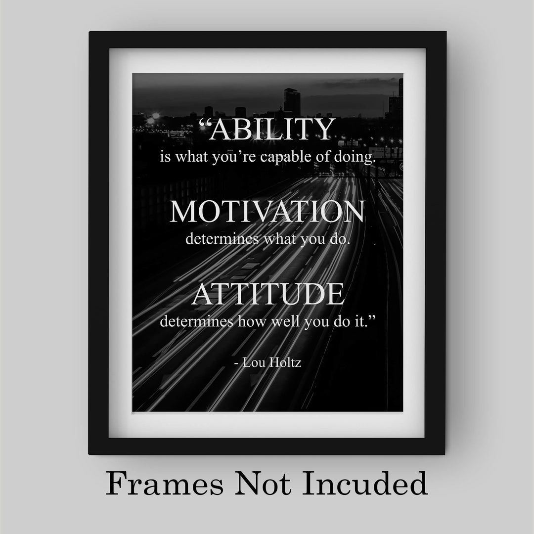 Lou Holtz Quotes-"Ability-Motivation-Attitude" Motivational Wall Art -8 x 10" Modern Typographic Print-Ready to Frame. Inspirational Home-Office-Work-Gym-Football Decor. Great Gift for Coach!