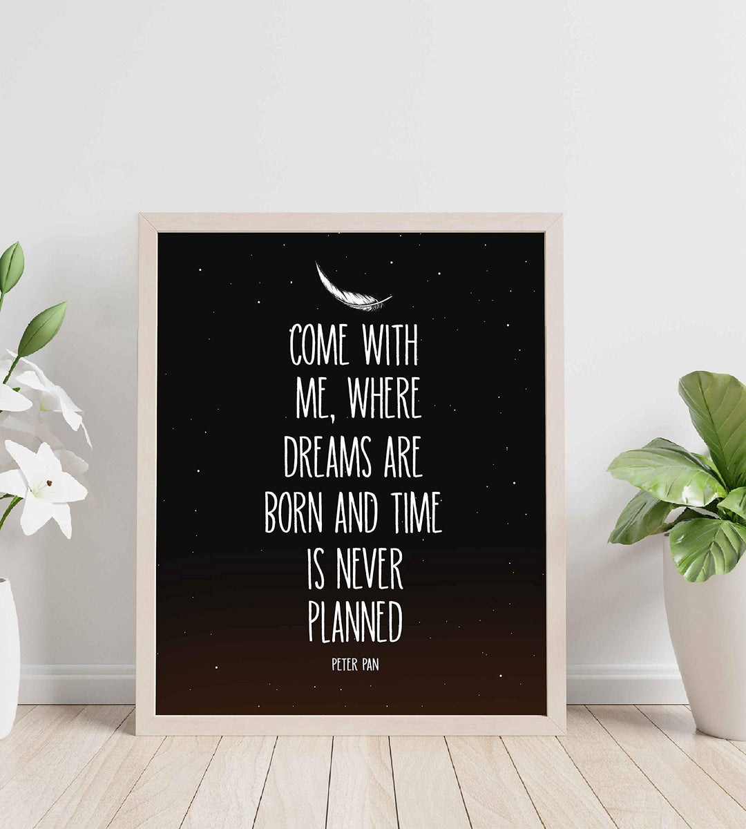 Peter Pan Quotes-"Where Dreams Are Born &amp; Time Never Planned"-8 x 10 Wall Art Sign-Ready to Frame. Starry Night Typographic Print. Perfect for Home-Bedroom-Play Room Decor. Great for Peter Pan Fans!