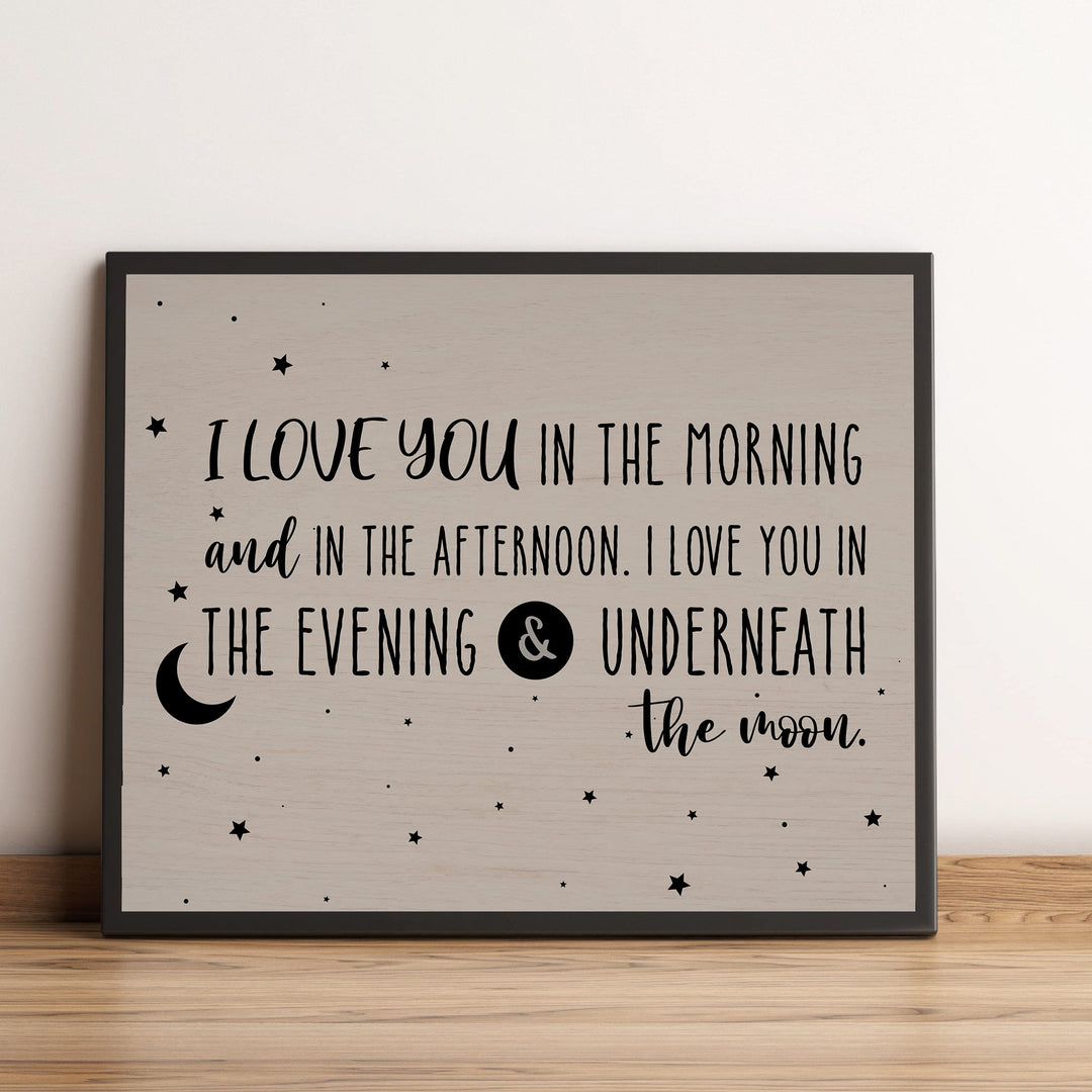 I Love You In the Morning &amp; In the Afternoon Inspirational Song Lyrics Wall Art -10x8" Nursery Rhymes Wall Print-Ready to Frame. Farmhouse Decor for Home-Nursery-Kids Bedroom-Play Room. Great Gift!