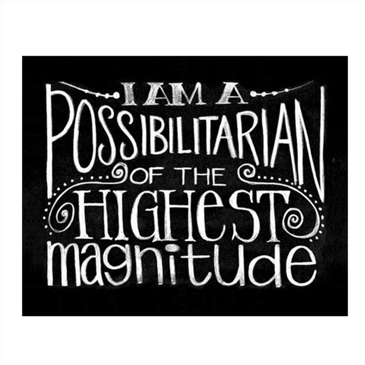 I Am A Possibilitarian-Inspirational Wall Art- 8 x 10 Chalkboard Replica Wall Art Print-Ready to Frame. Motivational Wall Art- Home D?cor-Office D?cor. Perfect To Teach Children &amp; Students.