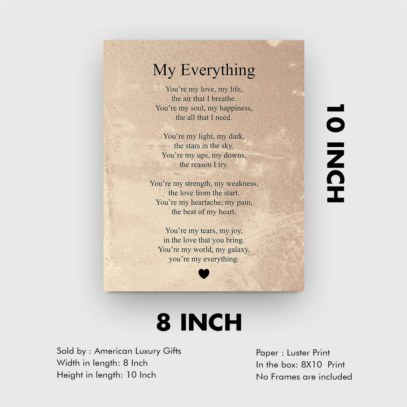 You're My Everything-Poetic Wall Art -8 x 10" Love & Marriage Poem Print w/Distressed Parchment Design-Ready to Frame. Perfect For Spouse-Life Partners. Great Engagement-Wedding-Anniversary Gift!