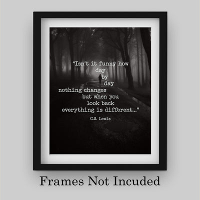 C.S. Lewis Quotes Wall Art-"When You Look Back Everything Is Different"- 8 x 10" Inspirational Typographic Photo Print-Ready to Frame. Modern Home-Office-School Decor. Great Gift & Life Lesson!