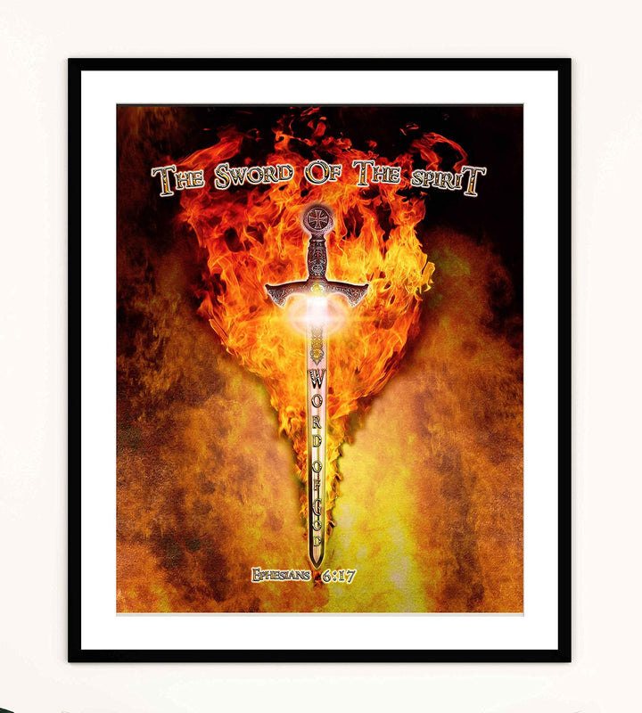 The Sword of the Spirit-Word of God-Ephesians 6:17-Bible Verse Wall Art-8 x 10"-Ready to Frame. Scripture Wall Print w/Replica Metal Sword &amp; Fire. Home-Office-Church D?cor. Perfect Christian Gift!