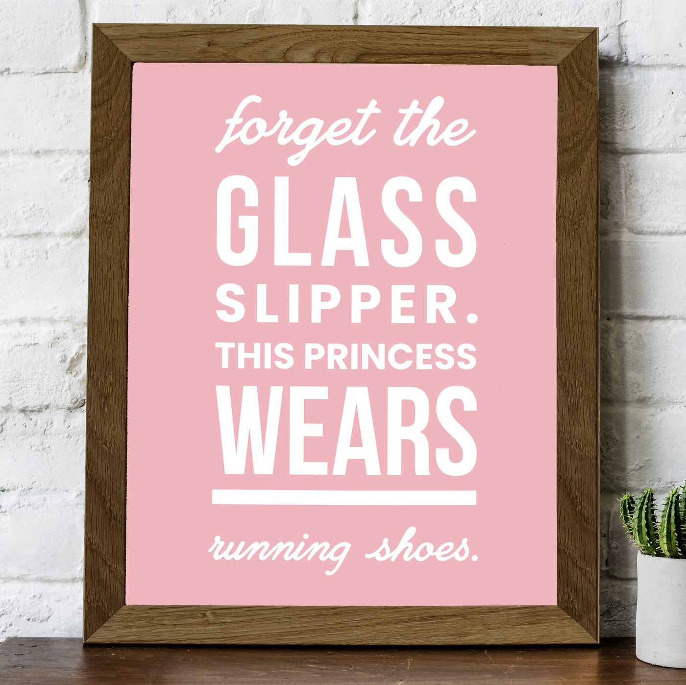 This Princess Wears Running Shoes-Women's Motivational Exercise & Fitness Quotes -8 x 10" Pink Wall Art Print -Ready to Frame. Home-Office-Gym-Weights-Locker Room Decor. Great Sign for Motivation!