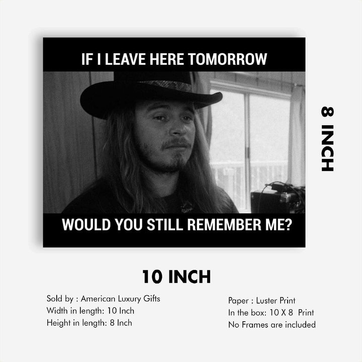 Lynyrd Skynyrd-"If I Leave Here Tomorrow-Would You Still Remember Me?" Song Art Print- 10 x 8" Music Poster Print- Ready To Frame. Home-Studio-Bar-Man Cave Decor. Perfect Gift For Rock Music Lovers.