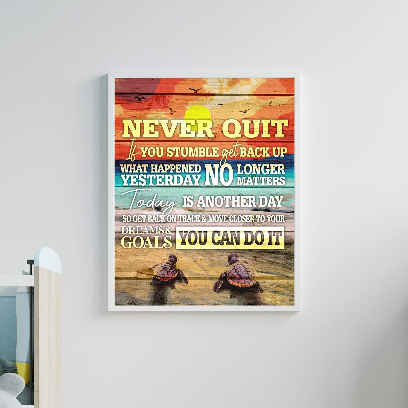 Never Quit-You Can Do It Inspirational Beach-Ocean Themed Sign-11x14" Motivational Wall Art Print w/Sea Turtle Image-Ready to Frame. Rustic Home-Beach House-Nautical Decor! Printed on Photo Paper.