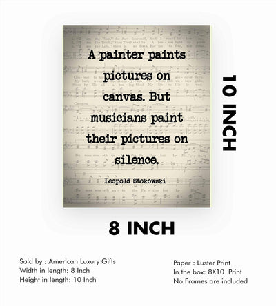 Leopold Stokowski-"Musicians Paint Pictures On Silence"-Inspirational Quotes Wall Art-8 x 10" Sheet Music Poster Print-Ready to Frame. Home-Office-Studio-Decor. Perfect Motivational Classroom Decor!