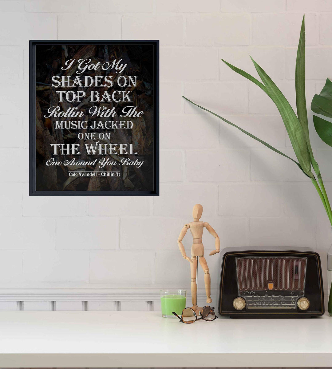 Cole Swindell-"I Got My Shades On-Top Back-Chillin It" Song Lyric Wall Art- 8 x 10" Rustic Music Poster Print-Ready To Frame. Ideal Home-Studio-Bar-Dorm-Cave Decor. Great Gift for Country Music Fans!