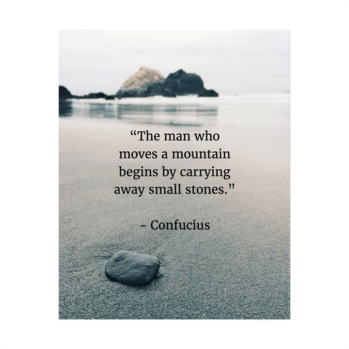 Confucius Quotes Art-"Move a Mountain"-8 x 10" Inspirational Wall Art-Ready to Frame. Motivational Wall Decor Ideal For Home-Office-Study. Makes a Perfect Gift of Encouragement for Friends &amp; Graduates
