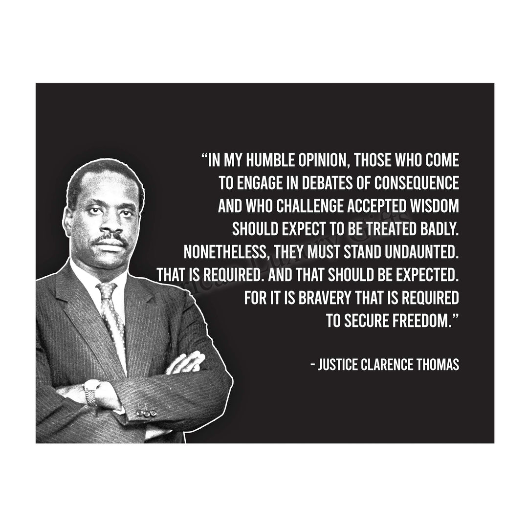Justice Clarence Thomas-"It Is Bravery That Is Required to Secure Freedom"-Motivational Quotes Wall Decor-14 x 11" Typographic Portrait Art Print-Ready to Frame. Home-Office-School-Dorm-Library Decor.