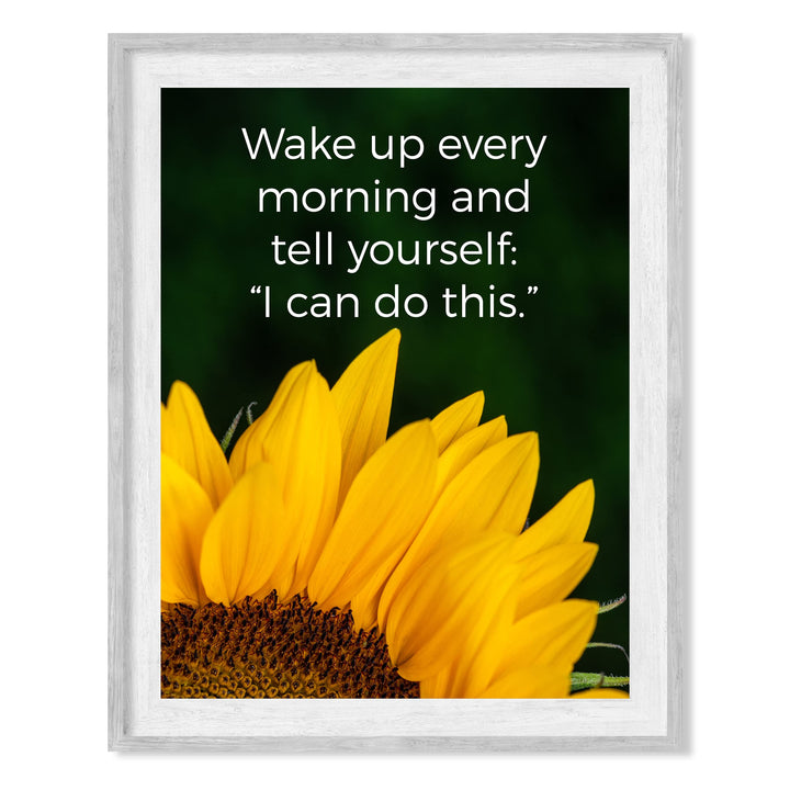 Tell Yourself Every Morning &