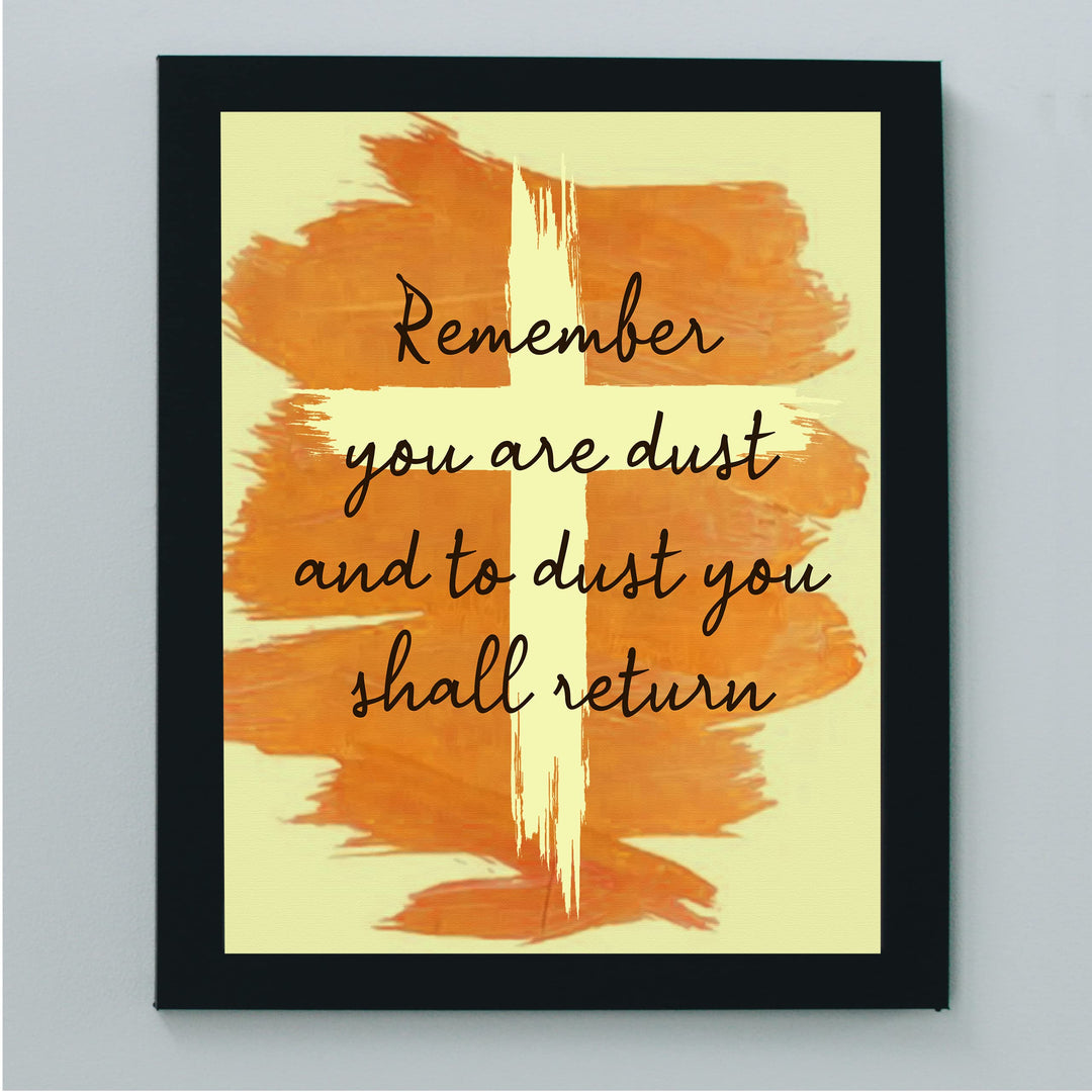 "You Are Dust &amp; To Dust You Shall Return"- Bible Verse Cross Wall Art -8 x 10" Christian Scripture Print -Ready to Frame. Home-Office-Church Decor. Genesis 3:19. Great Religious Gift of Faith!
