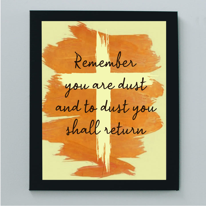 "You Are Dust &amp; To Dust You Shall Return"- Bible Verse Cross Wall Art -8 x 10" Christian Scripture Print -Ready to Frame. Home-Office-Church Decor. Genesis 3:19. Great Religious Gift of Faith!