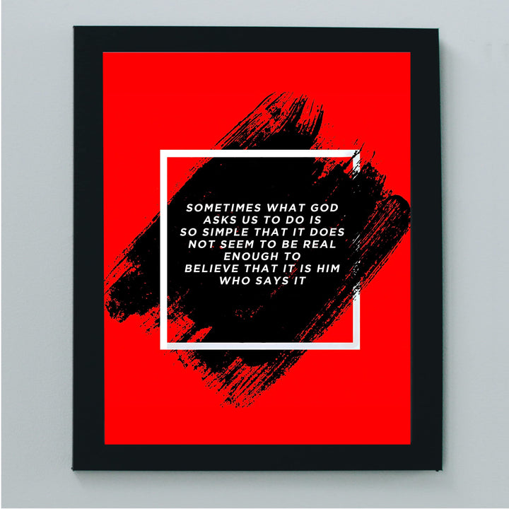 Sometimes What God Asks Us to Do Is Simple Inspirational Christian Quotes Wall Art -8 x 10" Modern Red Painting Print -Ready to Frame. Motivational Home-Office Decor. Great Religious Gift of Faith!