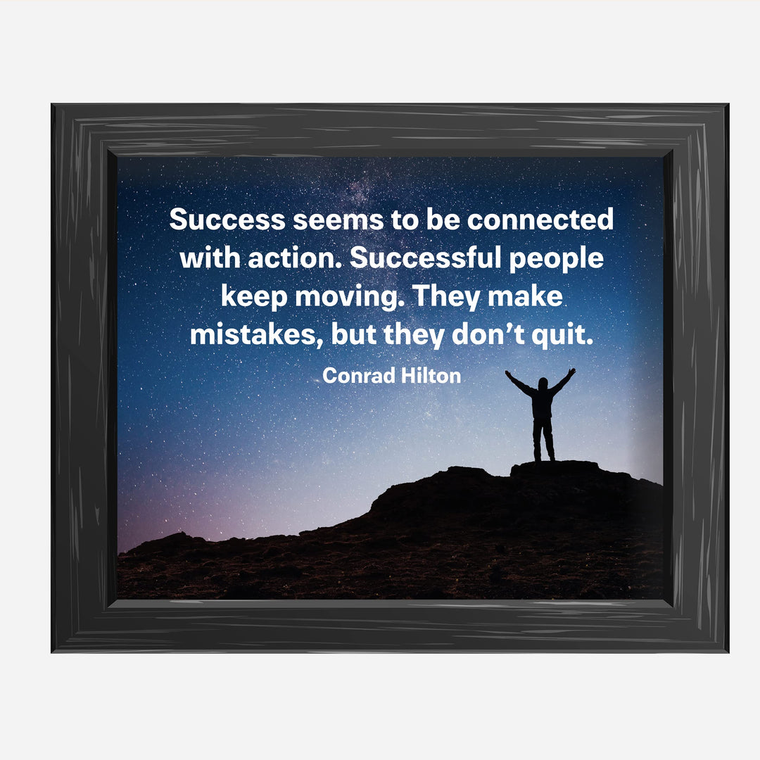 Conrad Hilton-"Success Connected With Action" Motivational Quotes Wall Art Decor-10 x 8" Starry Night Picture Print -Ready to Frame. Inspirational Home-Office-Work Decor. Great Gift of Motivation!
