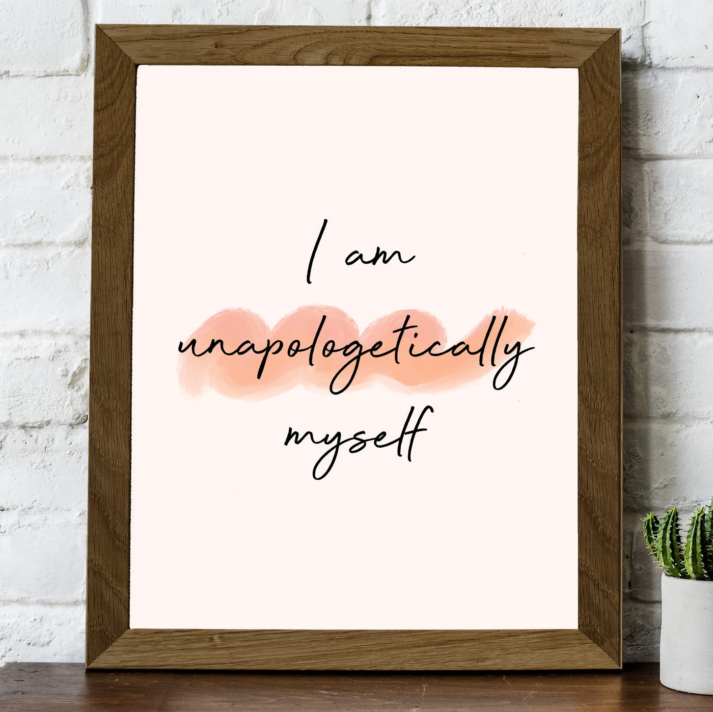 I Am Unapologetically Myself-Inspirational Quotes Wall Art -8 x 10" Motivational Abstract Watercolor Picture Print-Ready to Frame. Modern Home-Office-School-Church Decor. Great Sign for Confidence!
