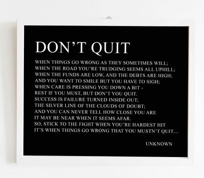 Don't Quit-Inspirational Poem Page Print-14 x 11" Poetic Wall Art Sign-Ready to Frame. Motivational Poster Print Perfect for Home-Office-Study-School Decor. Great Gift of Motivation for Poetry Fans!