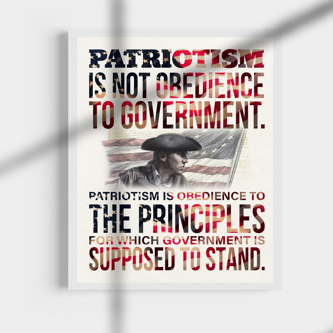 "Patriotism Not Obedience to Government"-Patriotic USA Wall Art Decor -8 x 10" American Flag Print -Ready to Frame. Home-Office-Military-Cave Decor. Great Gift for Active Duty -Veterans!