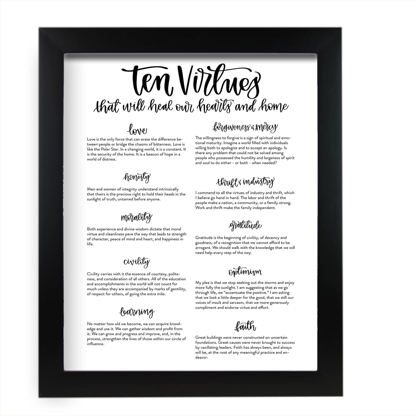 Ten Virtues That Will Heal Our Hearts & Home -Christian Wall Art Sign- 11 x 14" Inspirational Poster Print -Ready to Frame. Home-Office-Church-Welcome Decor. Perfect Rules of Faith & Family!